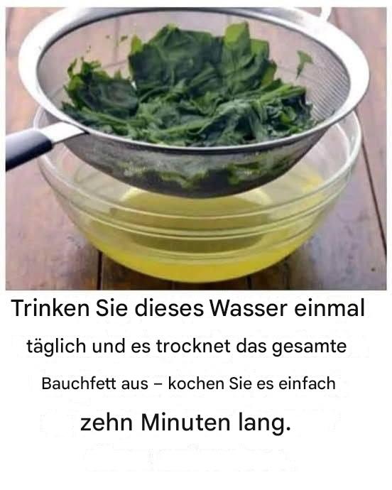 Trinken Sie dieses Wasser und Sie werden die Wirkung spüren.