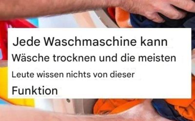 Jede Waschmaschine kann Wäsche trocknen und die meisten wissen nichts über diese Funktion