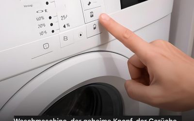 Waschmaschine: Der wenig bekannte Knopf, der unangenehme Gerüche mühelos entfernt