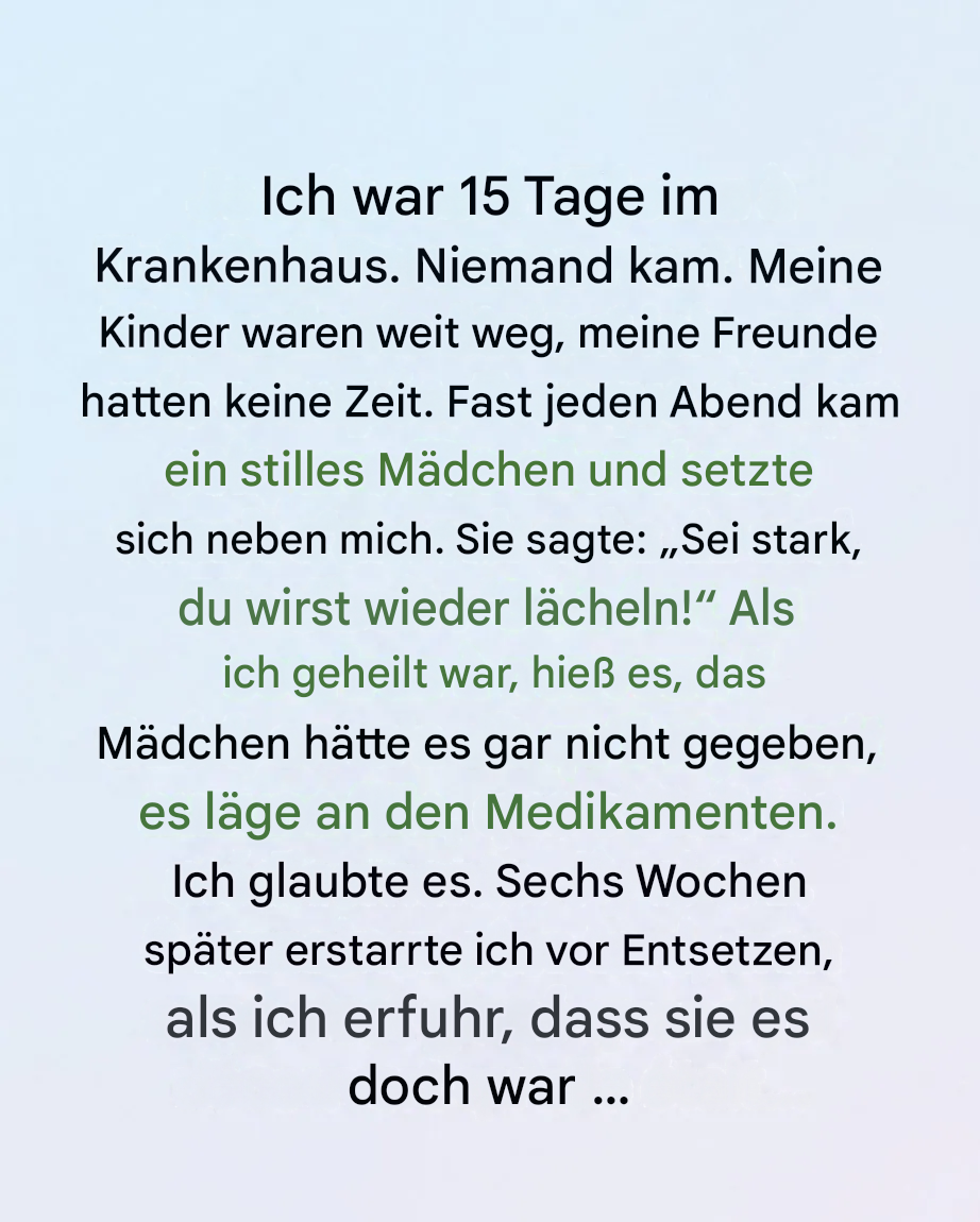 Ein Mädchen erschien an meinem Krankenbett im Krankenhaus – dann sagte sie meinen Namen