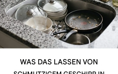 Lassen Sie oft schmutziges Geschirr in der Spüle stehen? Das ist nicht nur eine einfache Gewohnheit: Was bedeutet dieses Phänomen laut Psychologen?