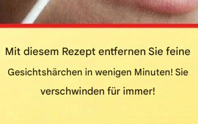 Dieses natürliche Rezept entfernt Gesichtshaare dauerhaft.