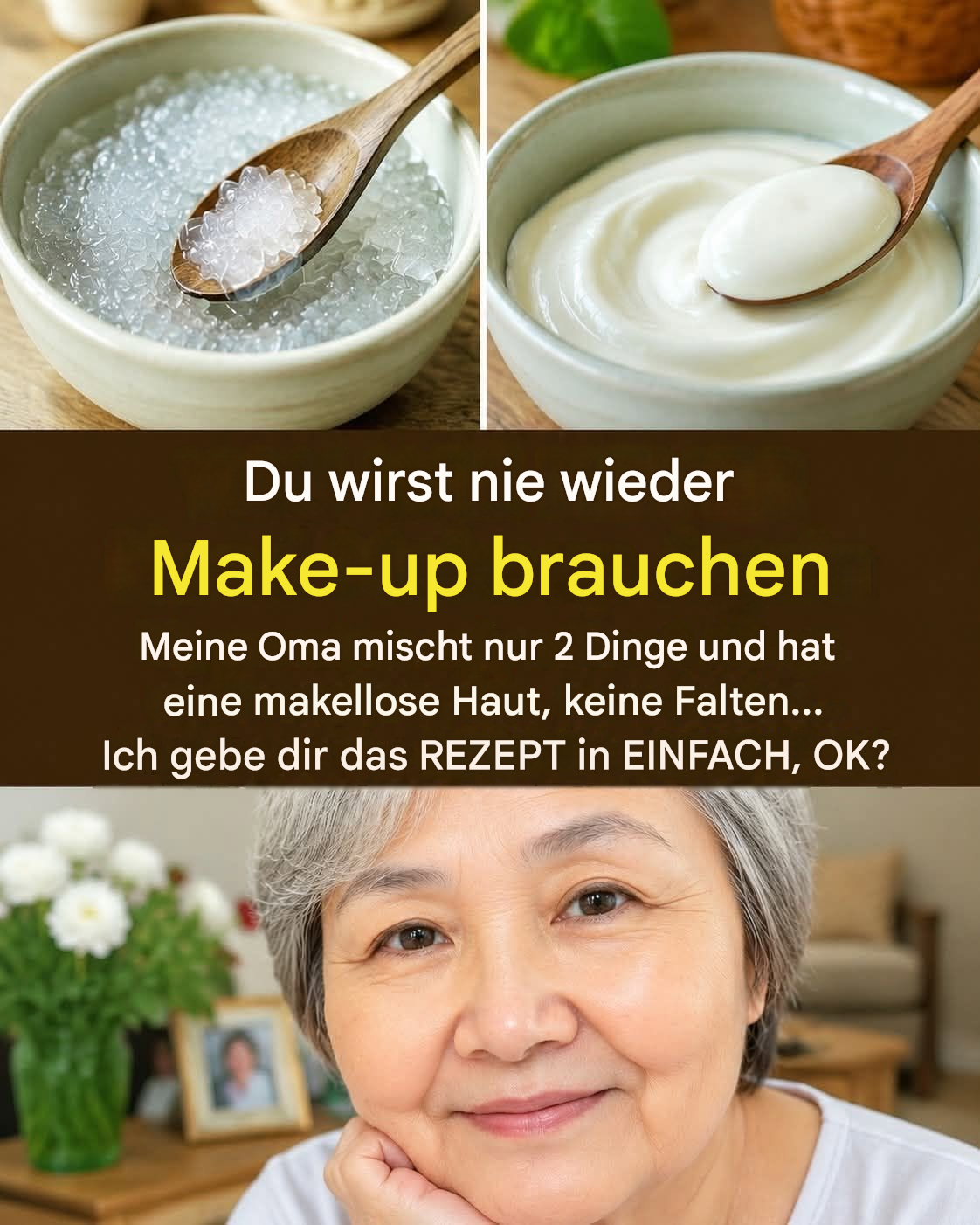 Du brauchst NIE WIEDER Make-up! Meine Oma mischt zwei Dinge und hat Glas.
