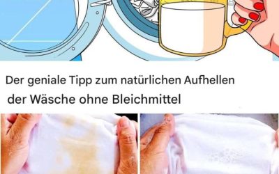 Der geniale Tipp zum natürlichen Aufhellen der Wäsche ohne Bleichmittel