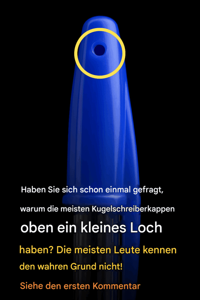 Warum haben Stiftkappen oben ein kleines Loch?