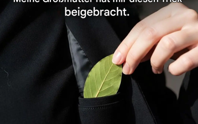 Ich stecke ein Lorbeerblatt in meine Tasche und habe keine Sorgen mehr: Meine Großmutter hat mir diesen Trick beigebracht.