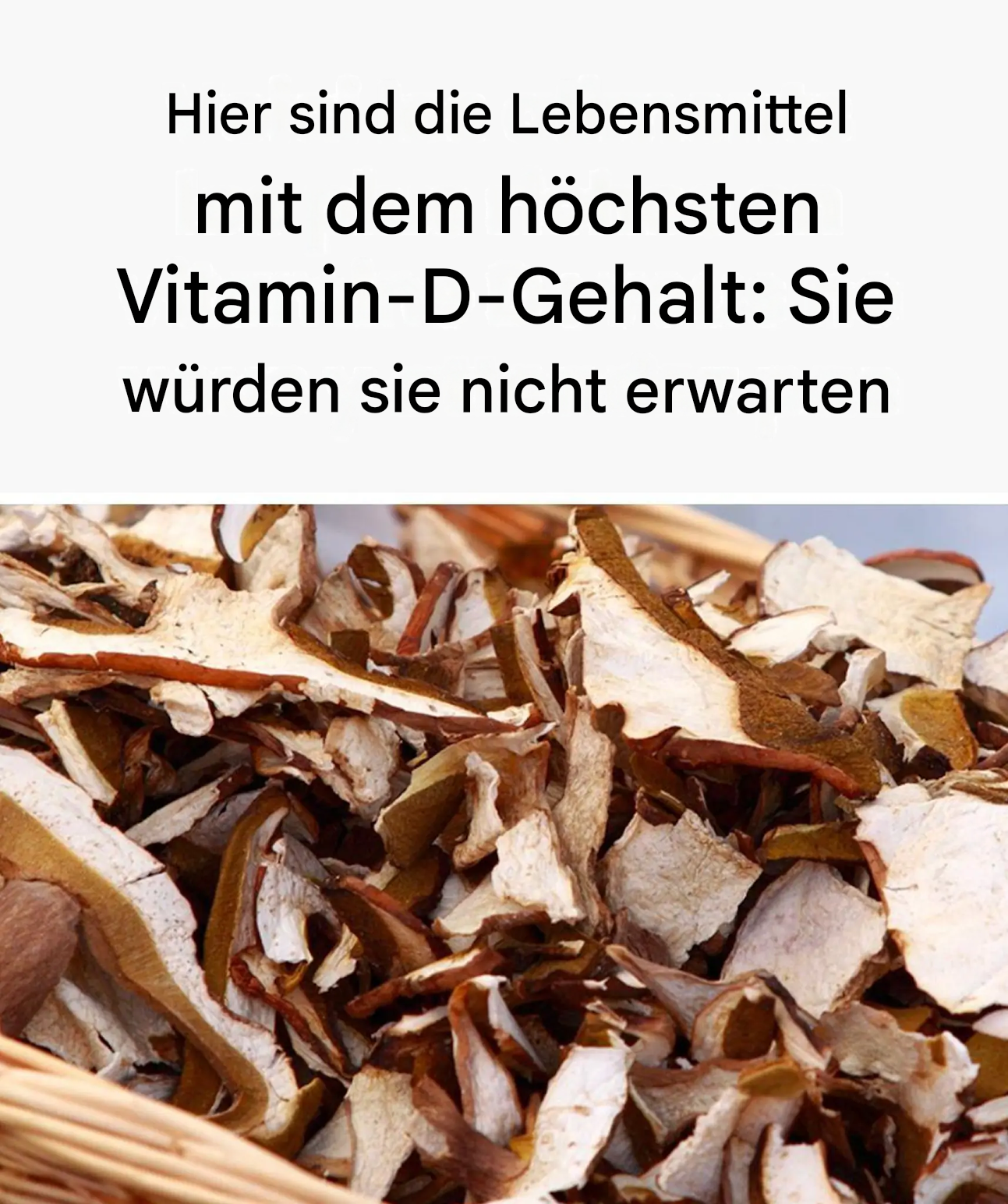 Lebensmittel mit dem höchsten Vitamin-D-Gehalt: Welche sollten Sie in Ihrer Ernährung priorisieren, um Ihre Knochen, Muskeln und Ihr Immunsystem zu stärken?