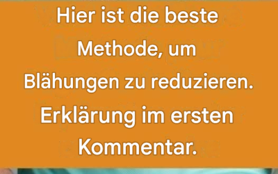 Hier ist die beste Methode, um Blähungen zu reduzieren