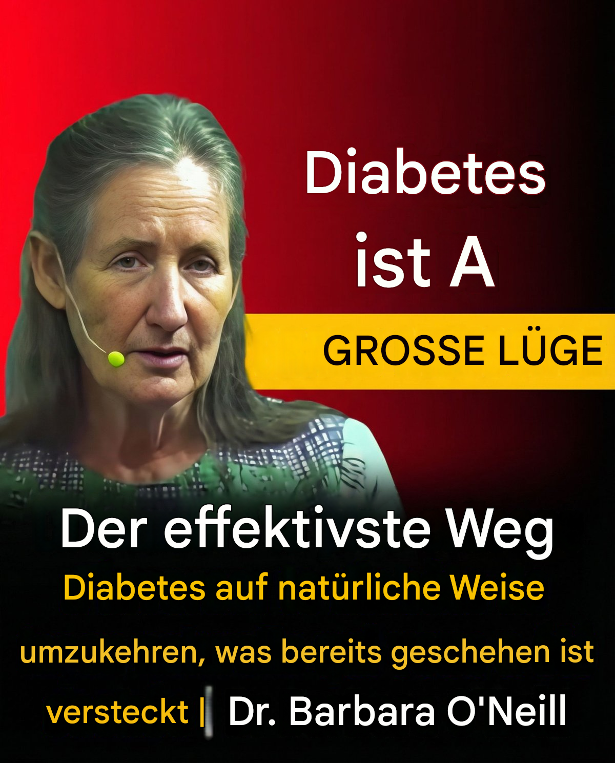 Der effektivste, Ihnen bisher verschwiegene Weg, Diabetes auf natürliche Weise umzukehren | Dr. Barbara O’Neill