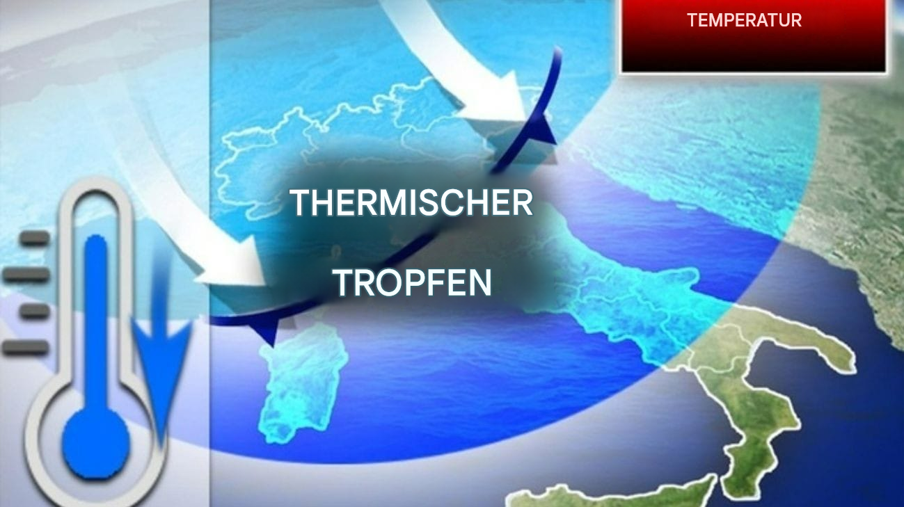 Italienisches Wetter, Expertenprognose: Temperatursturz und Gewitter