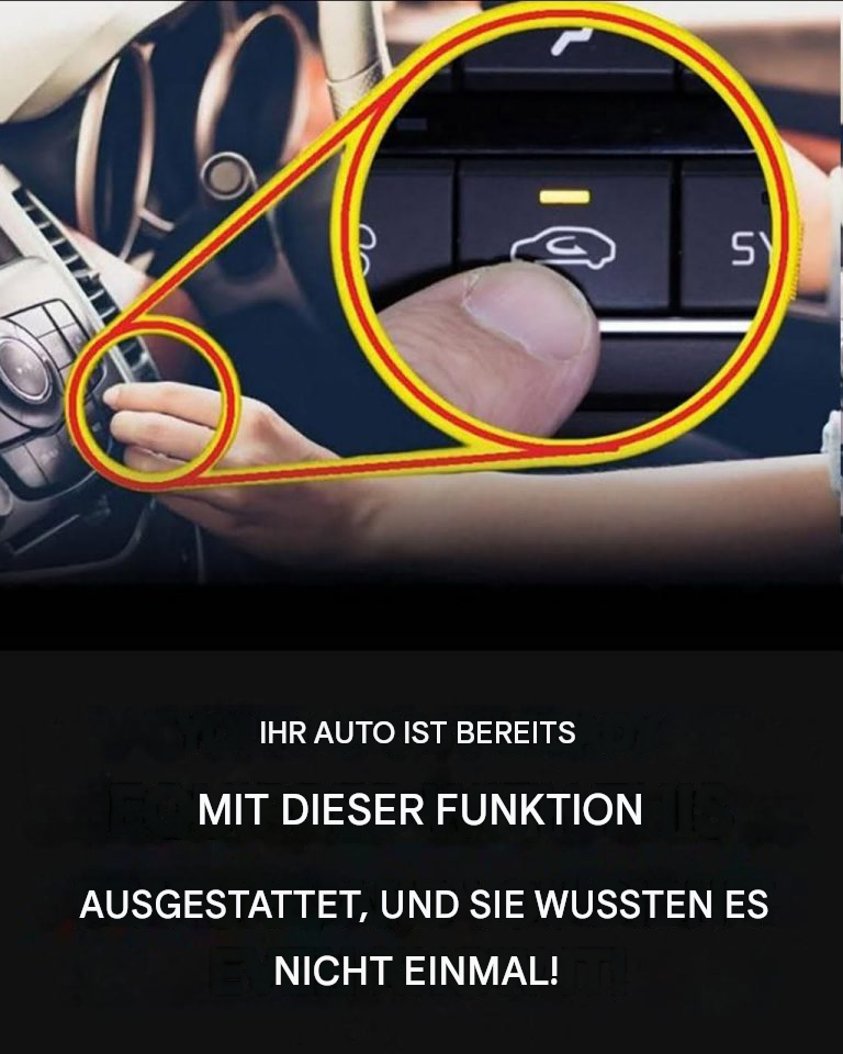 Ihr Auto ist bereits mit dieser Funktion ausgestattet, und Sie wussten es nicht einmal!