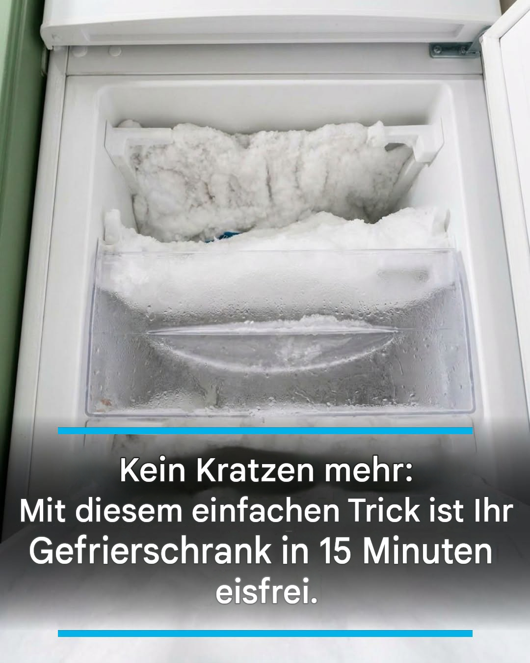 Nie mehr mühsames Abkratzen: Mit diesem einfachen Trick ist Ihr Gefrierschrank in 15 Minuten eisfrei.