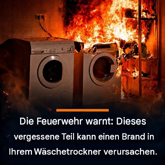 Die Feuerwehr warnt: Dieses oft vergessene Teil Ihres Wäschetrockners kann eine Brandgefahr darstellen.